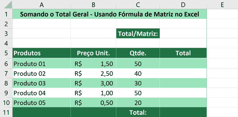 Somando usando fórmula de matriz no Excel - Exemplo de Planilha